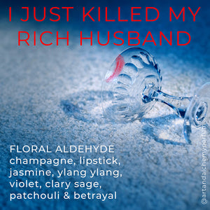I Just Killed My Rich Husband - Solid Perfume